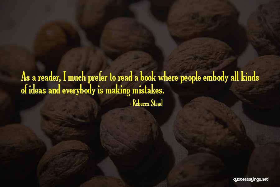 Ristad Eye Quotes By Rebecca Stead Ristad Eye Quotes By Rebecca Stead