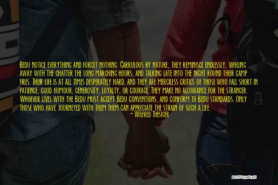 Ristaino Photography Quotes By Wilfred Thesiger Ristaino Photography Quotes By Wilfred Thesiger