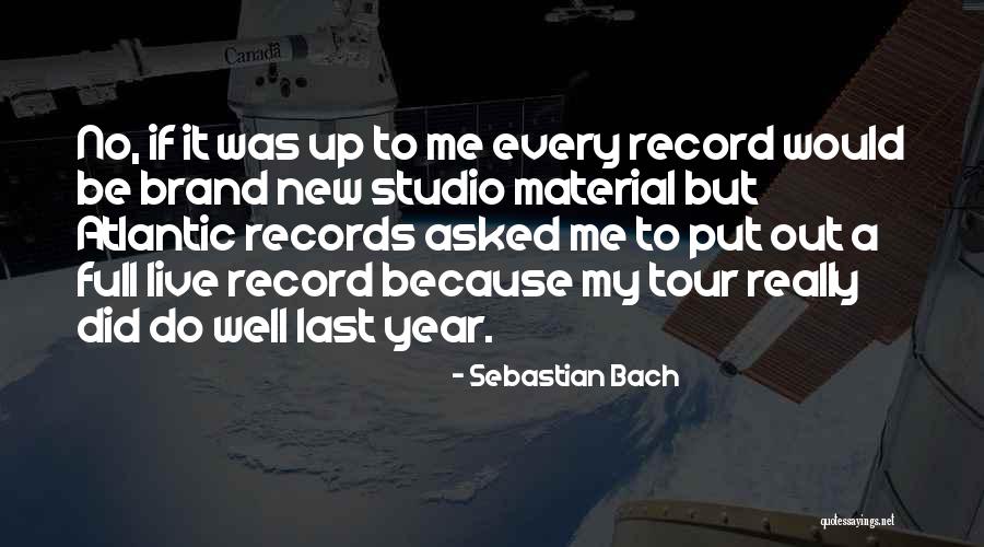 Ristomatti Ratia Quotes By Sebastian Bach Ristomatti Ratia Quotes By Sebastian Bach