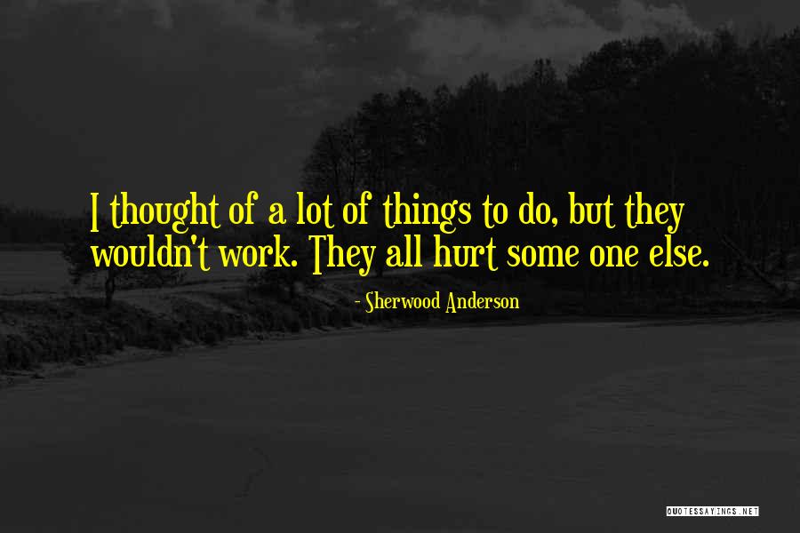 Ristourne Rabais Quotes By Sherwood Anderson