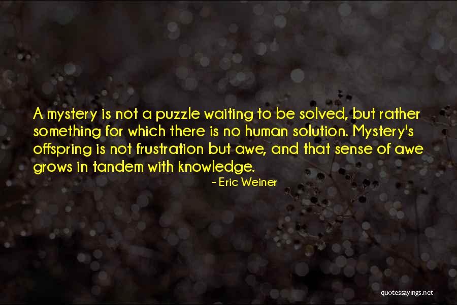 Ristra Quotes By Eric Weiner Ristra Quotes By Eric Weiner
