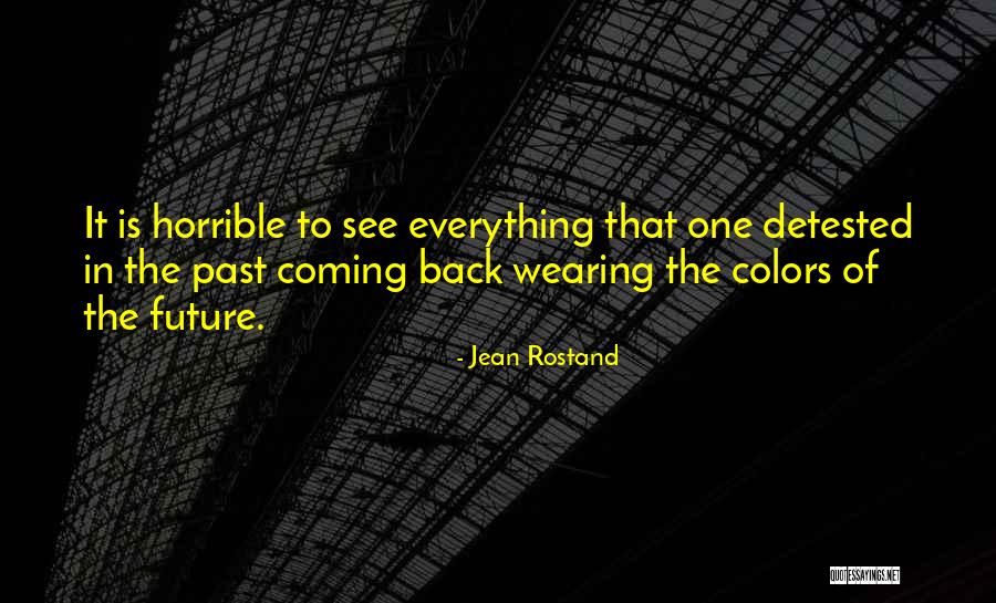 Risucchiare Quotes By Jean Rostand Risucchiare Quotes By Jean Rostand
