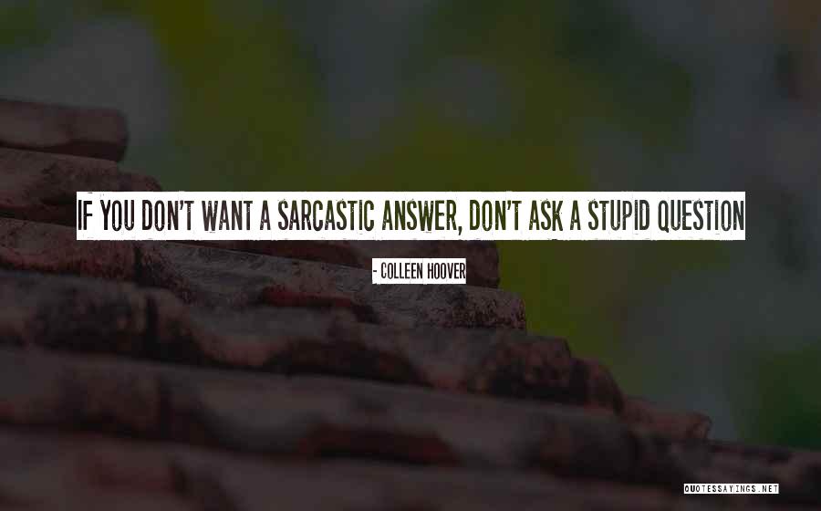 Rit R Smil Quotes By Colleen Hoover Rit R Smil Quotes By Colleen Hoover