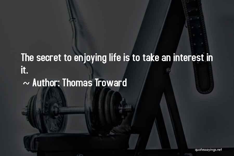 Rita Ainsworth Quotes By Thomas Troward