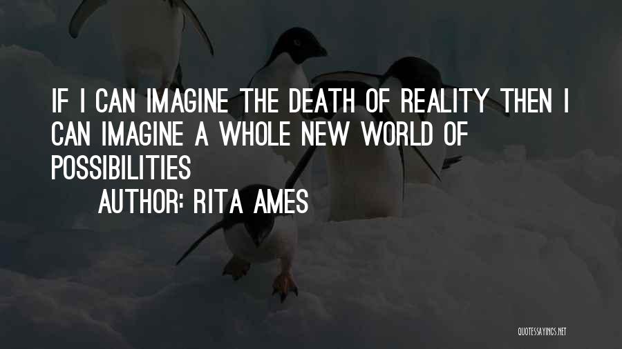 Rita Ames Quotes 2045412