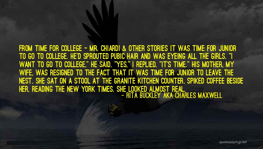 Rita Buckley Aka Charles Maxwell Quotes 221367 Rita Buckley Aka Charles Maxwell Quotes 221367