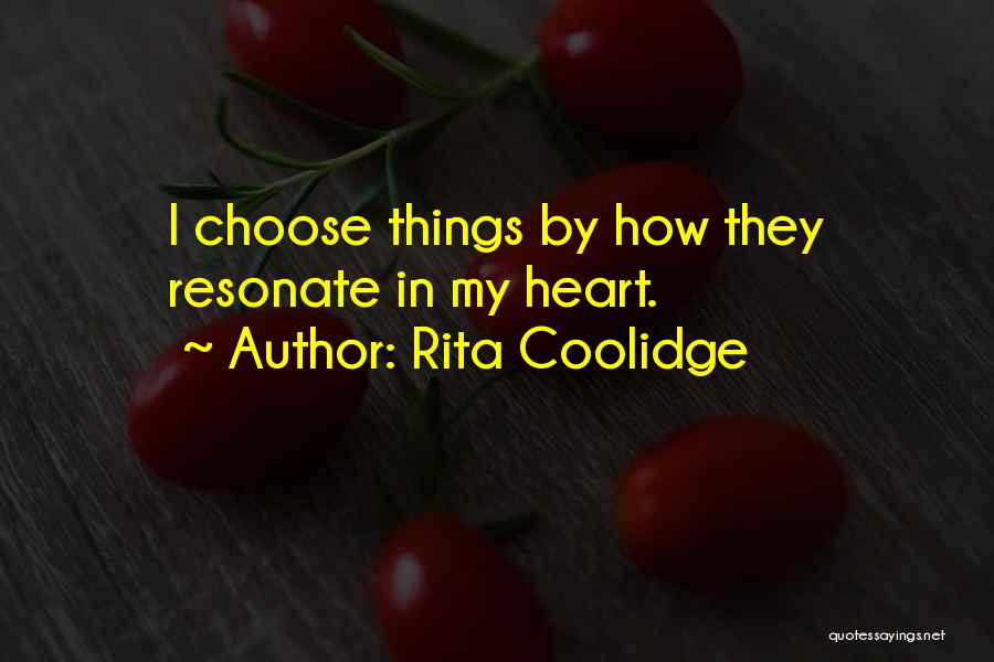 Rita Coolidge Quotes 1394796