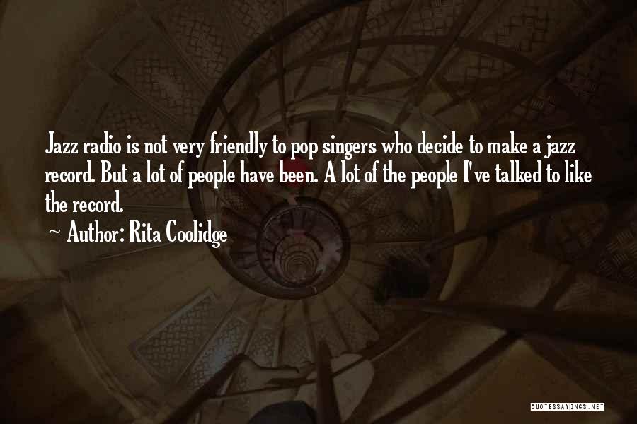 Rita Coolidge Quotes 144195