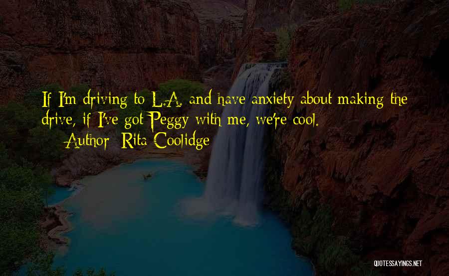 Rita Coolidge Quotes 94486