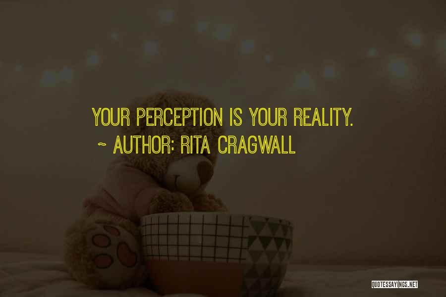 Rita Cragwall Quotes 303213