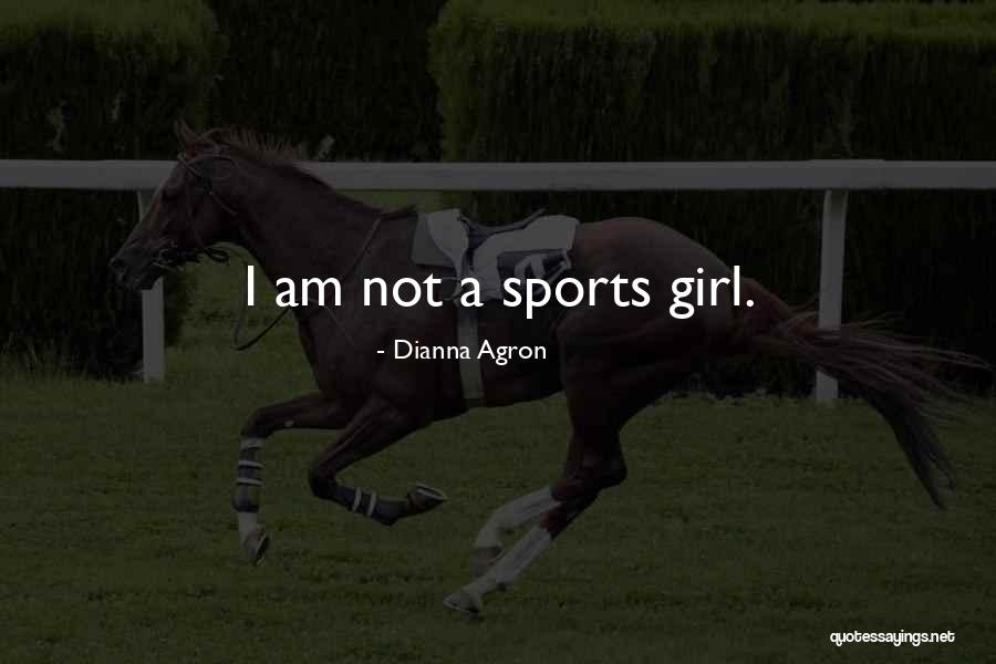 Rita Davenport Famous Quotes By Dianna Agron Rita Davenport Famous Quotes By Dianna Agron