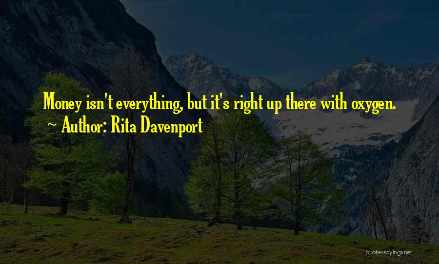 Rita Davenport Quotes 802282