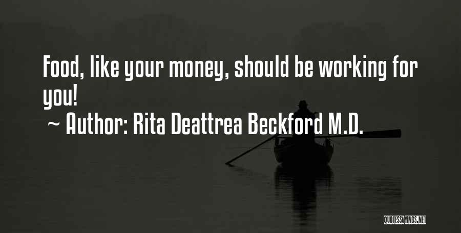 Rita Deattrea Beckford M.D. Quotes 1277038