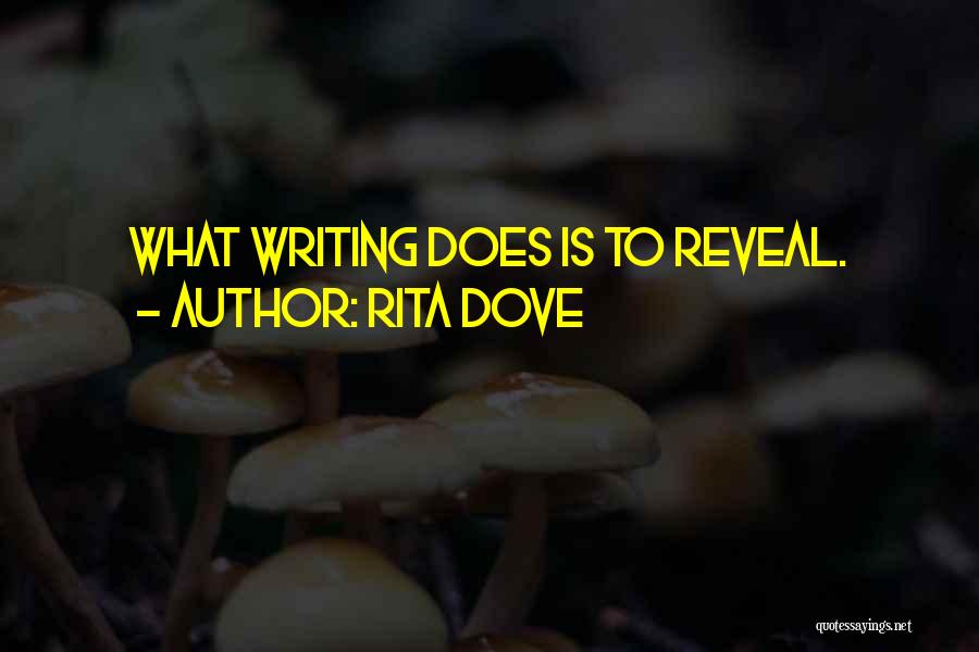 Rita Dove Quotes 1159427