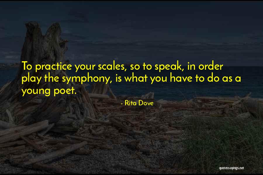 Rita Dove Quotes 1324555