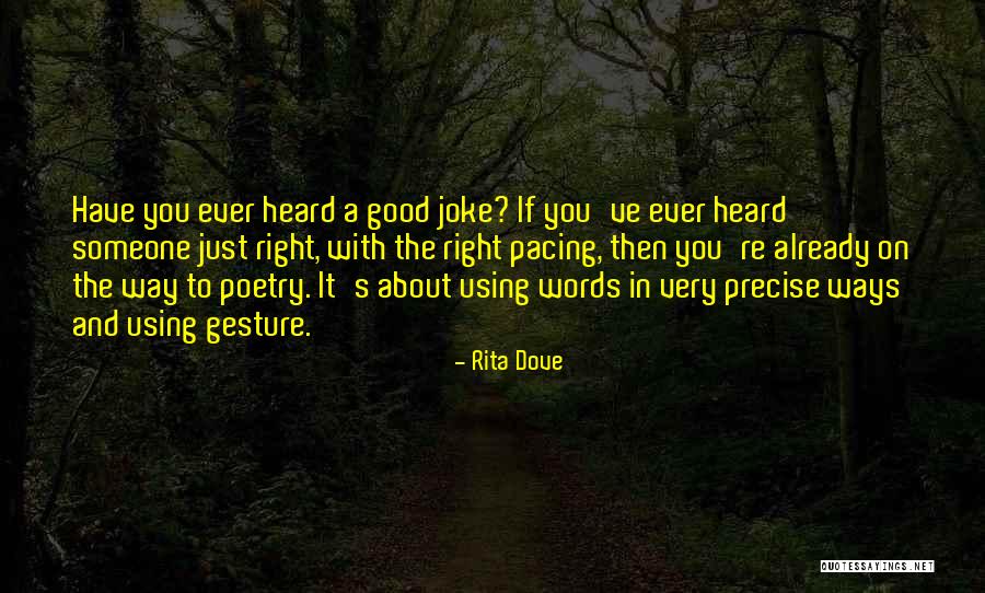 Rita Dove Quotes 152893