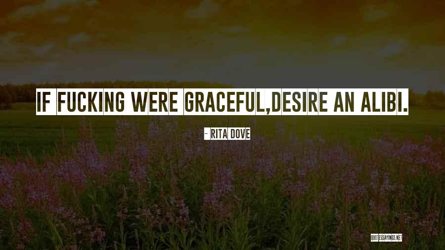 Rita Dove Quotes 167084 Rita Dove Quotes 167084