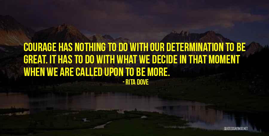 Rita Dove Quotes 1673821