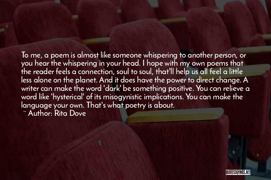 Rita Dove Quotes 1697336