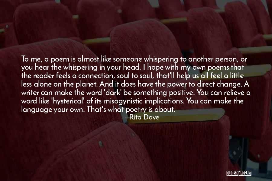 Rita Dove Quotes 1697336 Rita Dove Quotes 1697336
