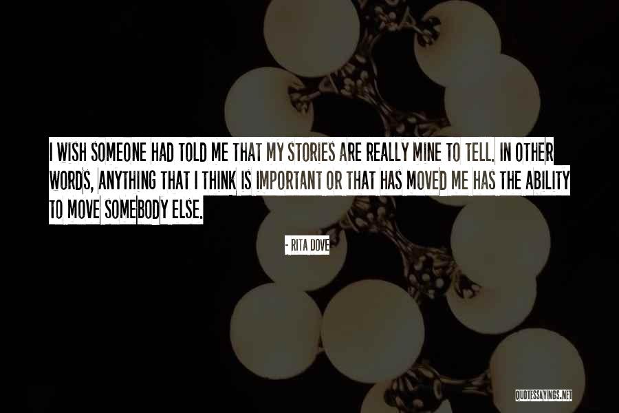 Rita Dove Quotes 1845364 Rita Dove Quotes 1845364