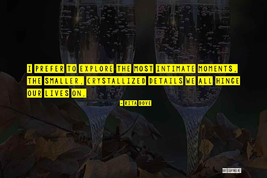 Rita Dove Quotes 2216081 Rita Dove Quotes 2216081