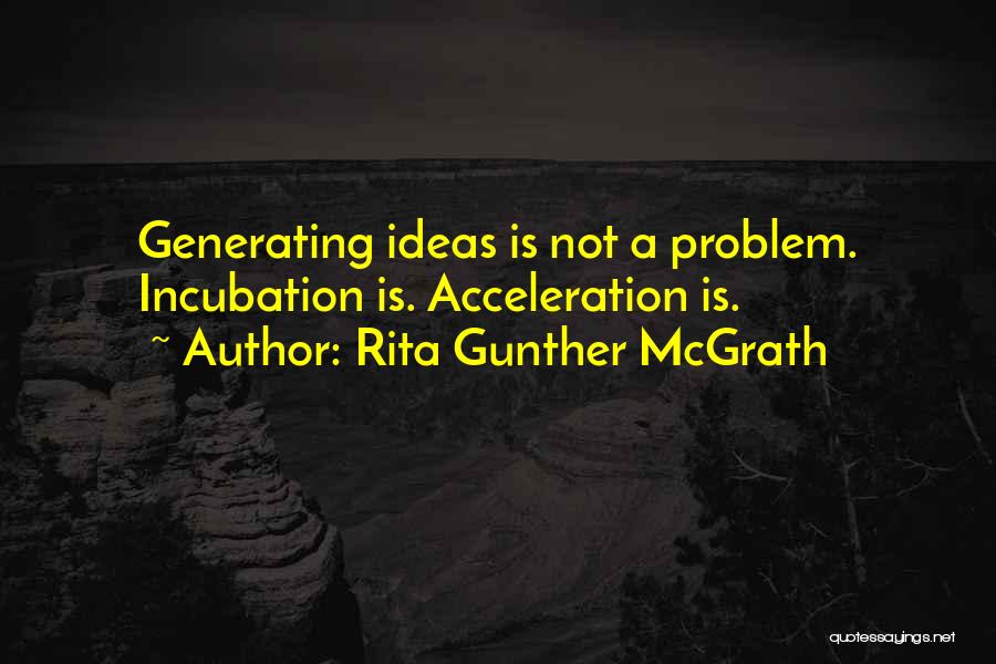 Rita Gunther McGrath Quotes 1151376