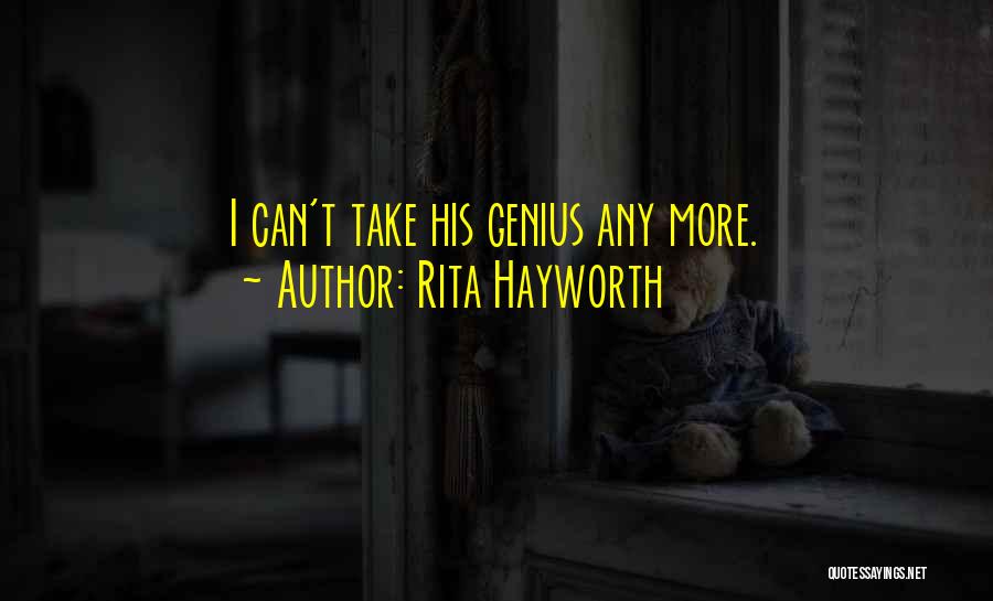 Rita Hayworth Quotes 1835909