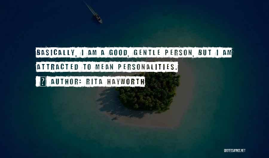 Rita Hayworth Quotes 586046