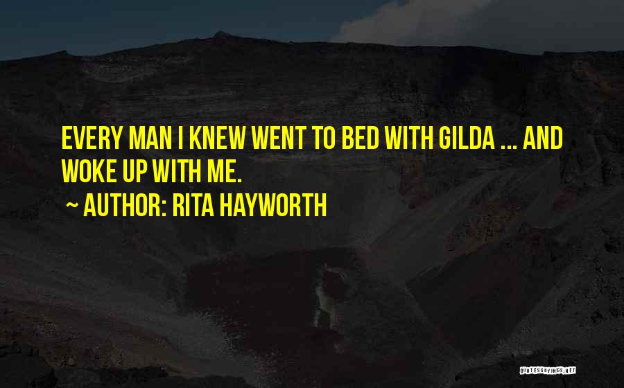 Rita Hayworth Quotes 827405