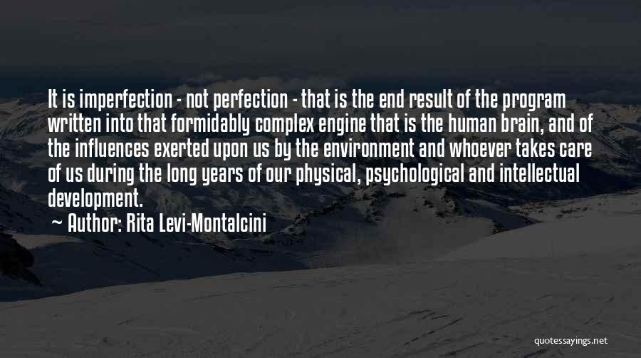 Rita Levi-Montalcini Quotes 2241791