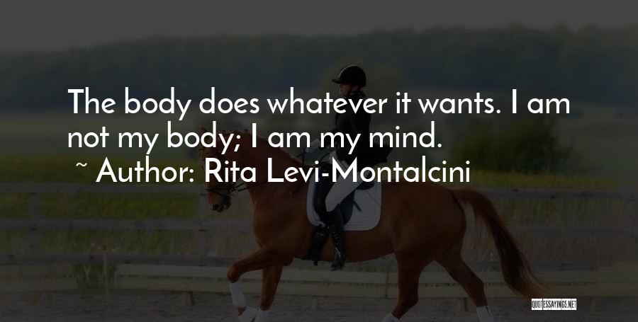 Rita Levi-Montalcini Quotes 645363