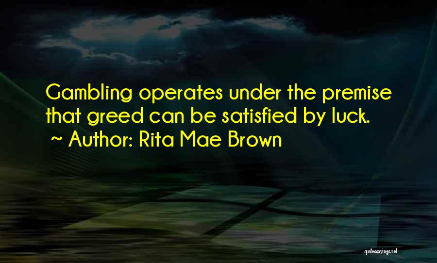 Rita Mae Brown Quotes 1280480