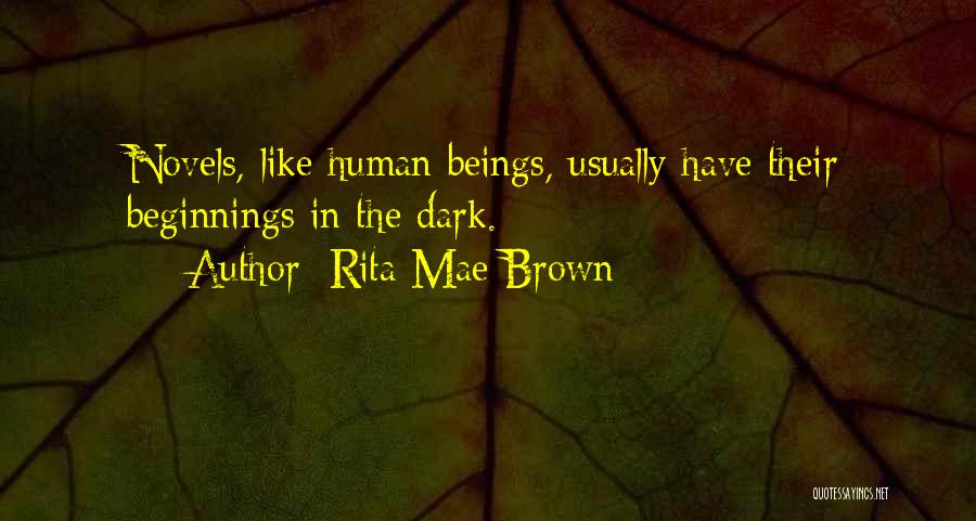 Rita Mae Brown Quotes 1452158