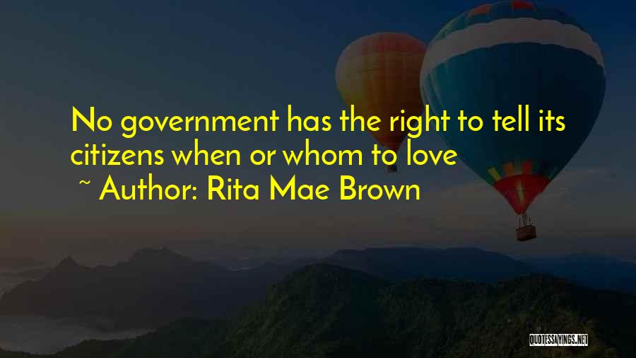 Rita Mae Brown Quotes 173938