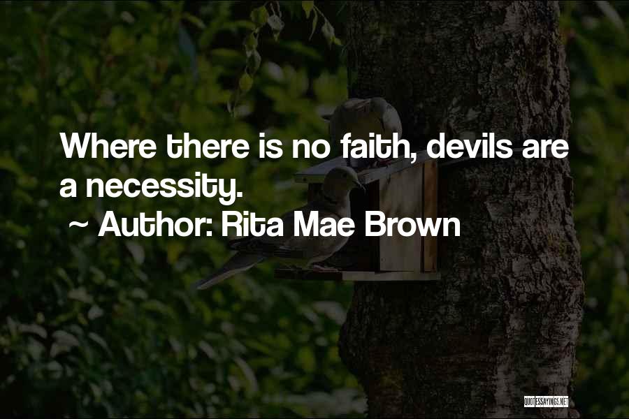 Rita Mae Brown Quotes 2089689