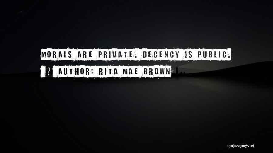 Rita Mae Brown Quotes 399261