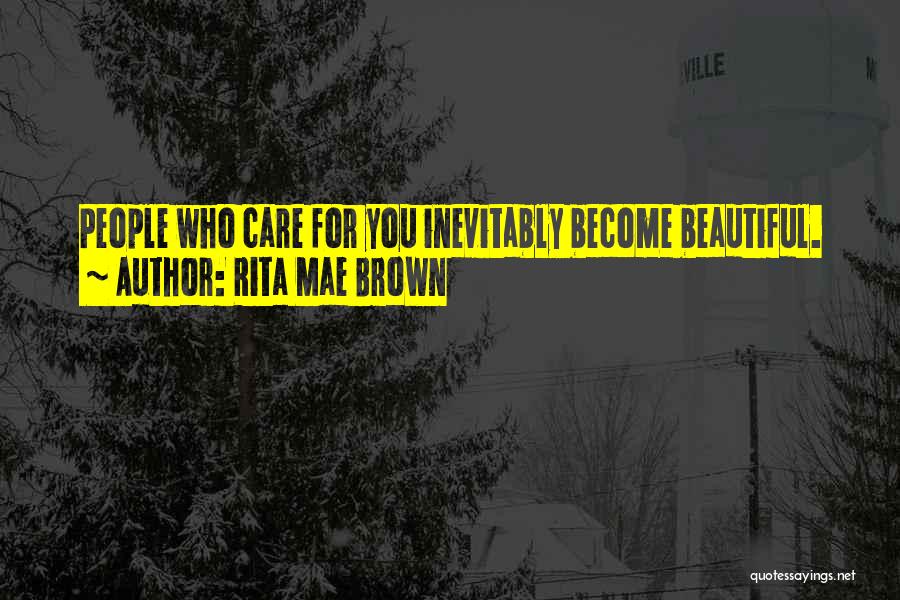 Rita Mae Brown Quotes 784588