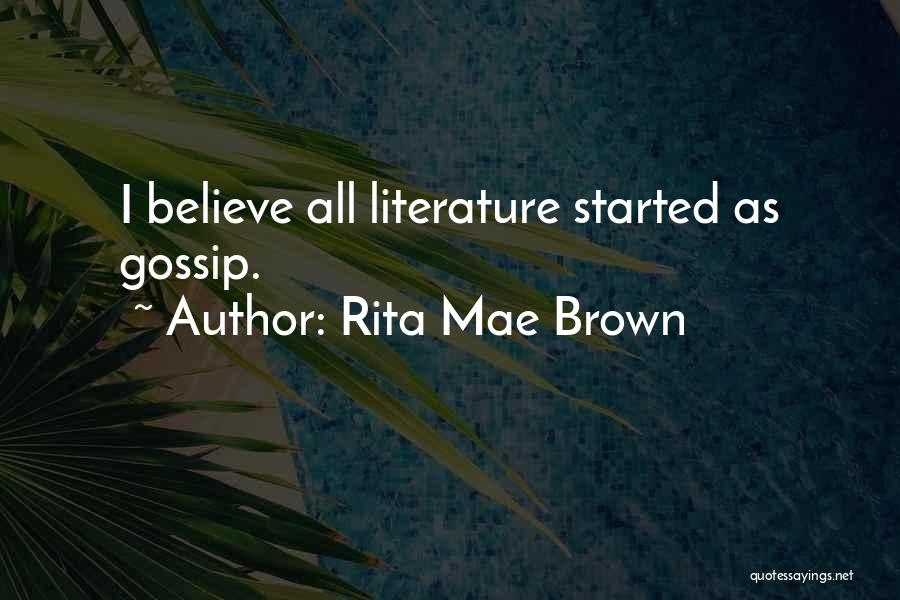 Rita Mae Brown Quotes 874251