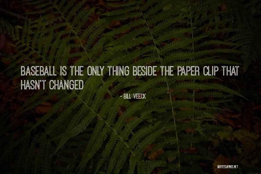 Rita Mae Brown Rubyfruit Jungle Quotes By Bill Veeck