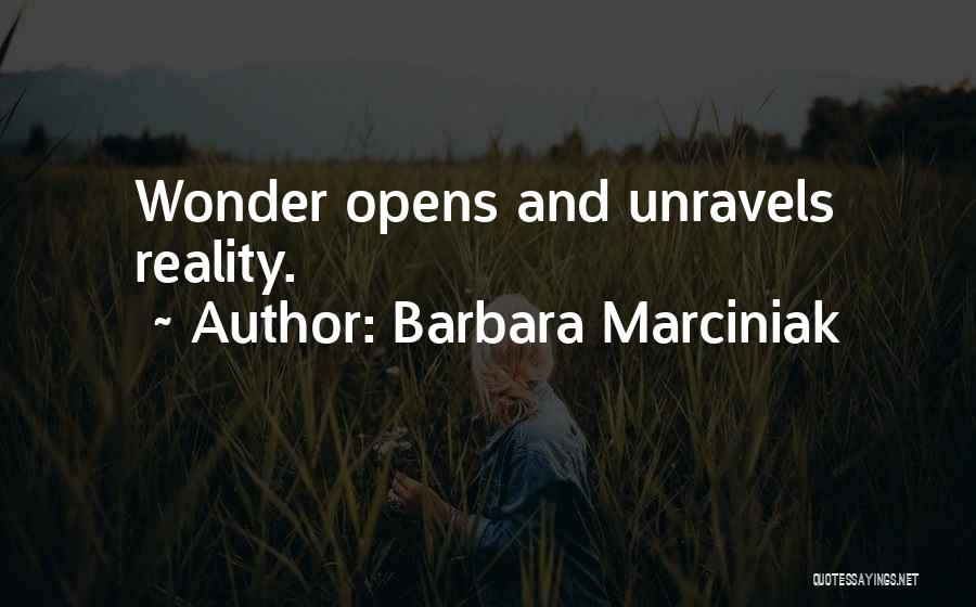 Rita Mordio Artes Quotes By Barbara Marciniak