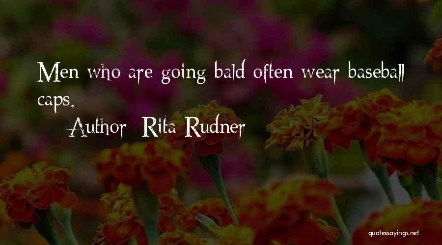 Rita O'grady Quotes By Rita Rudner