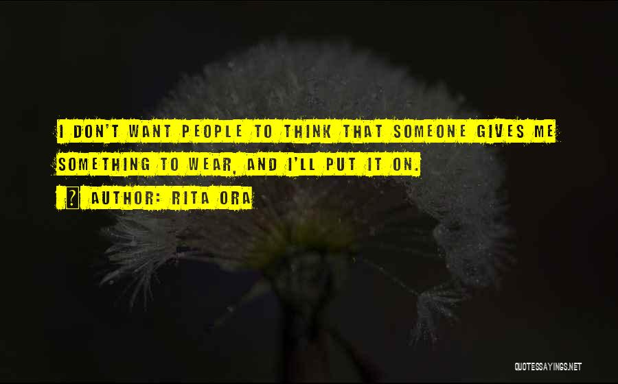 Rita Ora Quotes 204391