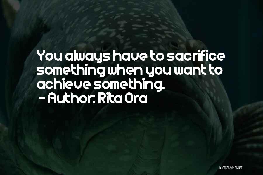 Rita Ora Quotes 2138040