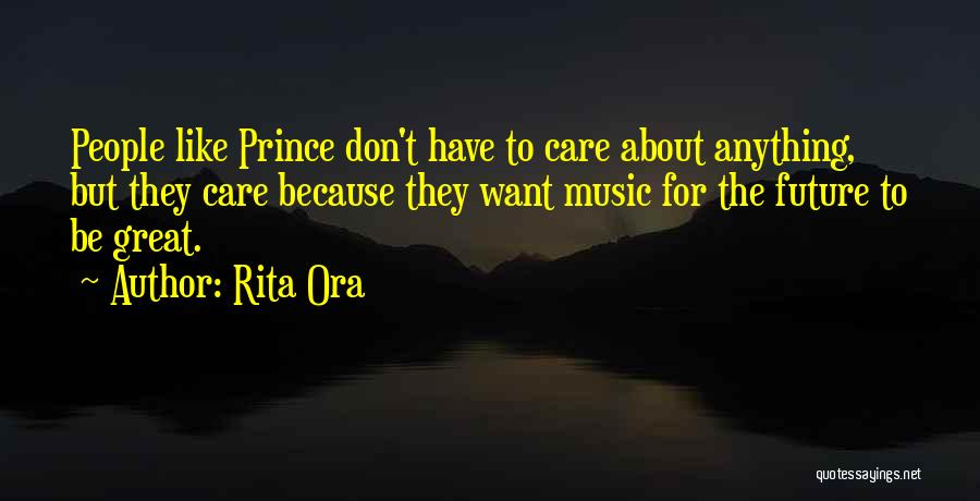 Rita Ora Quotes 2215691