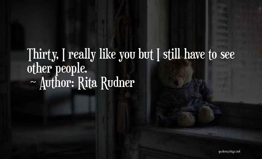 Rita Rudner Quotes 1125204