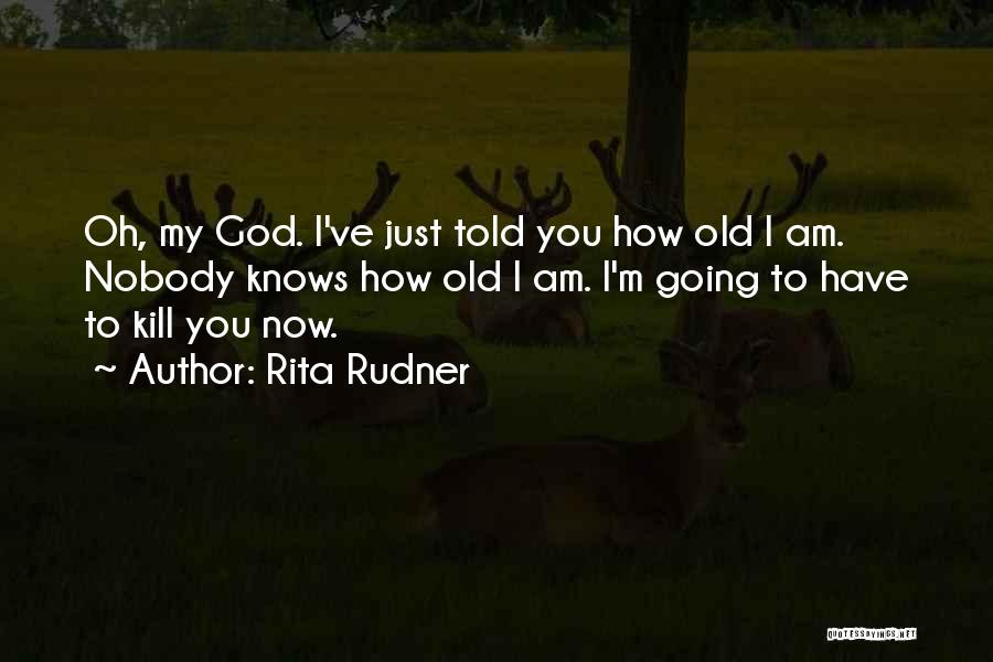 Rita Rudner Quotes 1240860