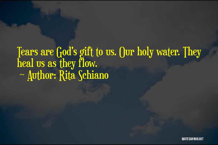 Rita Schiano Quotes 414578