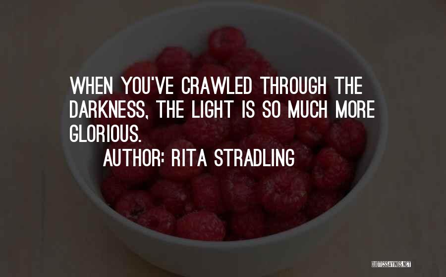 Rita Stradling Quotes 1040476