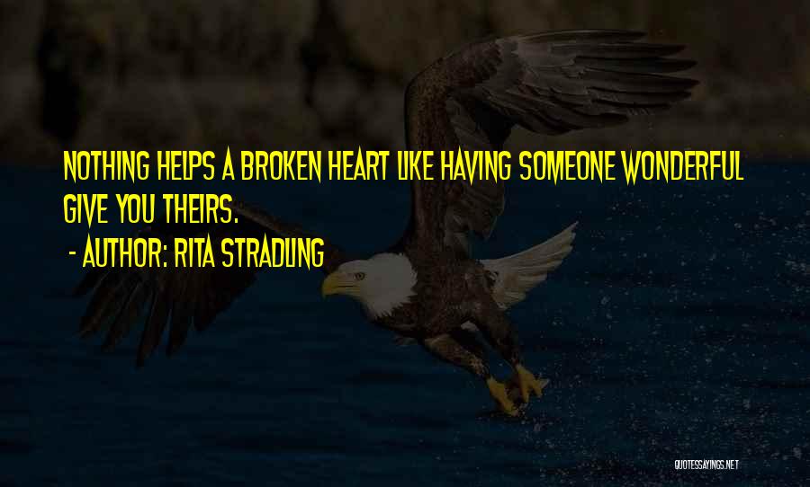 Rita Stradling Quotes 598435